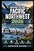 Moving to the Pacific Northwest 2026: A Practical Relocation Guide to Washington, Oregon, Idaho & British Columbia—Cost of Living, Best Cities, Housing & Lifestyle.
