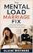 The Mental Load Marriage Fi...
