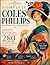 The Complete Coles Phillips Illustration Collection: A Large-Format Restored Visual Compendium of 280 Masterworks from American Golden Age Magazine ... 2: The Other Eclectic Design Collection