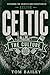 Celtic: The Culture (The Culture: Football Clubs Series)