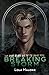 Breaking Storm: A Dark MM Sci-Fi/Fantasy Romance (Claimed by Kings)