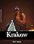 Krakow: A Perfect Coffee Table Picture Book - Travel and Tourism lovers Gift