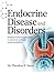ENDOCRINE DISEASES AND DISORDERS: Evidence Based Approaches To Adult And Pediatrics Endocrinopathies