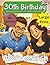 30th Birthday Word Search Puzzle Book: Birthday present | Wordsearch |Gifts for Men| Present for Brother | Happy 30th | 30 Birthday gift | Present for ... | Large Print | Wordsearch | Gift for Sister