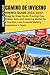 Camino de Invierno Hiking Guide 2026–2027: Stage-by-Stage Route, Practical Tips, Hidden Gems and Inspiring Stories for a Peaceful, Less Crowded Walking Experience in Spain
