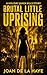Brutal Little Uprising (Holiday Quick Kills Book 15)