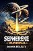Sepherene: Heavenfall (The Sepherene Chronicles Book 1)