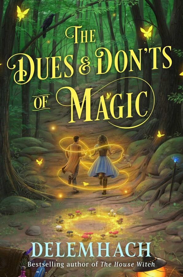 The Dues & Don'ts of Magic (The Magic Dues Trilogy Book 1)