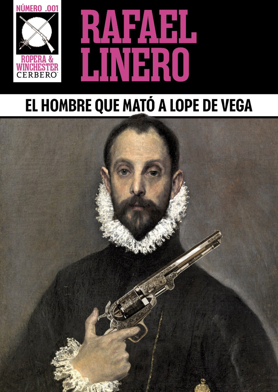 El hombre que mató a Lope de Vega