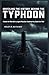 UNVEILING THE HISTORY BEHIND THE TYPHOON: Inside the World's Largest Nuclear Submarine, Built for War