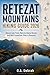 RETEZAT MOUNTAINS HIKING GUIDE 2026: Glacial Lake Trails, Remote Alpine Routes and Wild Carpathian Treks in Romania (The Wild Paths Collection)