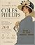 The Complete Coles Phillips Illustration Collection: A Large-Format Restored Visual Compendium of 280 Masterworks from American Golden Age Magazine Illustration: Volume 1: The Iconic Fadeaway Designs