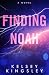 Finding Noah (Born in Rain)