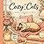 Cozy Cats Coloring Book A Relaxing Adult Coloring Book with Cute Cats, Cozy Moments & Soft Life Scenes