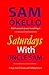 Saturdays with Uncle Sam