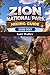 ZION NATIONAL PARK HIKING GUIDE 2026-2027: Epic Trails, Hidden Canyons, and Expert Hiking Routes Through America’s Most Stunning Desert Landscape (The Ultimate Hiking Guide Series Book 7)