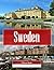 Sweden: A Stunning Coffee Table Picture Book – For Travelers & Tourism Lovers