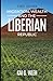 MIGRATION, WEALTH THE LIBERIAN REPUBLIC