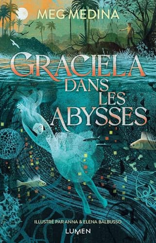 Graciela dans les abysses (French Edition)