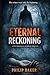 Eternal Reckoning: His crim...