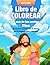 Eres uno de los sueños de Dios: Libro para Colorear Cristiano para Niños (Spanish Edition)