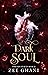 Dark Soul : Threads of Ruin...