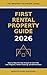 First Rental Property Guide 2026, The Property Playbook Series: Step by Step from Deal Analysis to Cash Flow, with Loan Programs, Tenant Screening, and ... (The Property Playbook for Investors)