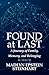 Found at Last: A Journey of Family, Memory, and Belonging