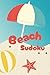 Beach Sudoku: Beach Sudoku Puzzle Book | Beach Sudoku Puzzle Workbook | Beach Sudoku Puzzles | Kids Sudoku | Sudoku for Kids | Summer Sudoku | Easy ... 110 Pages, 55 Puzzles | Solutions Included