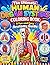 The Ultimate Human Organ Systems Coloring Book: A Fun and Easy Anatomy Guide