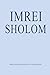 Imrei Sholom: Divrei Torah ...