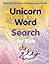 Unicorn Word Search for Kid...