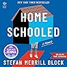Homeschooled: A M...