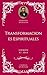 Charles H. Spurgeon - Sermão - Transformaciones Espirituales (Spanish Edition)