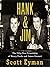 Hank & Jim: The Fifty-Year Friendship of Henry Fonda and James Stewart