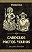 Caboclos e Pretos Velhos: Umbanda (Umbanda: Guias e Entidades) (Portuguese Edition)