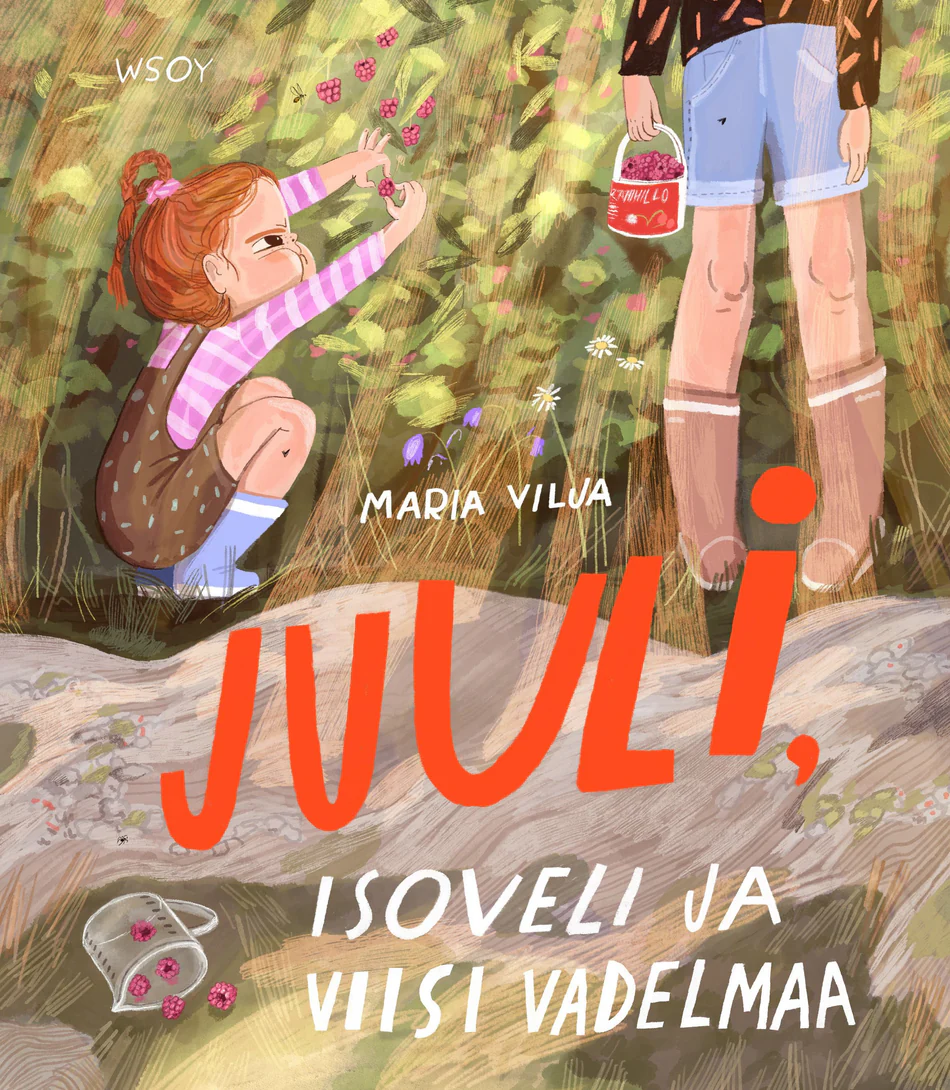Juuli, isoveli ja viisi vadelmaa (Juuli, #2)