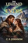 The Legend of Eydis by C.S.  Johnson