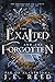 The Exalted and the Forgotten (Fae of Alastríona, #5)