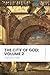 The City of God: Volume 2: Modern, Updated Translation (Easy to Read)