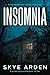 Insomnia by Skye Arden