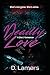 Deadly Love by D. Lamers