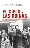 El cielo y las ru...