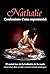 Nathalie - Confessions d'una supermodel: El costat fosc de la indústria de la moda - Esclavitud, abús sexual i control mental monàrquic (Catalan Edition)