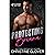 Protecting Briana: A Steamy Bodyguard Protector, Woman in Peril, Opposites Attract, Small Town Romantic Suspense