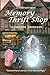 Memory Thrift Shop (The Millbrook Series)