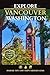 Explore Vancouver Washington: Best of Southwest Washington