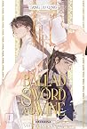 Ballad of Sword a...