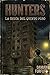 Hunters: La chica del quinto piso (Spanish Edition)
