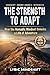 The Strength to Adapt: How ...
